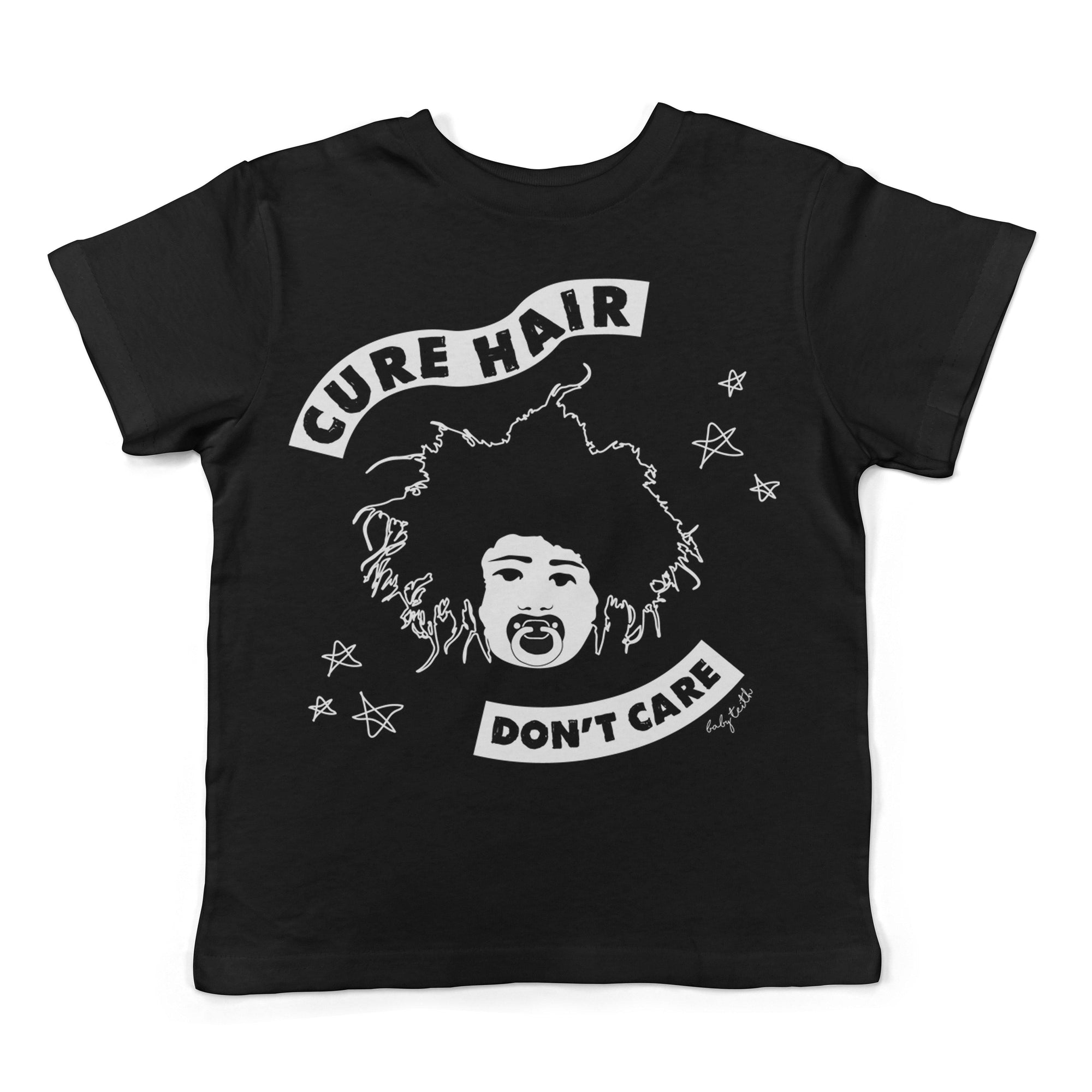 &quot;Cure Hair Don&#39;t Care&quot; Tee for Kids - Baby Teith