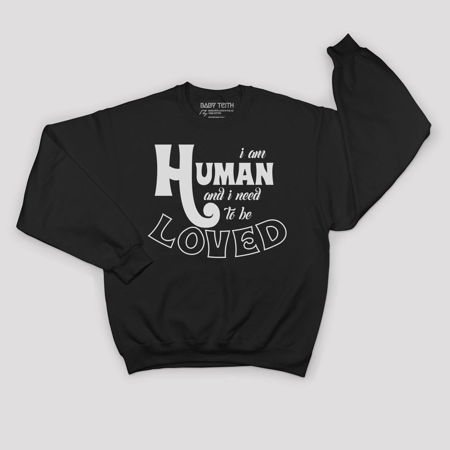 "I am Human" Fleece Sweatshirt for Kids - Baby Teith