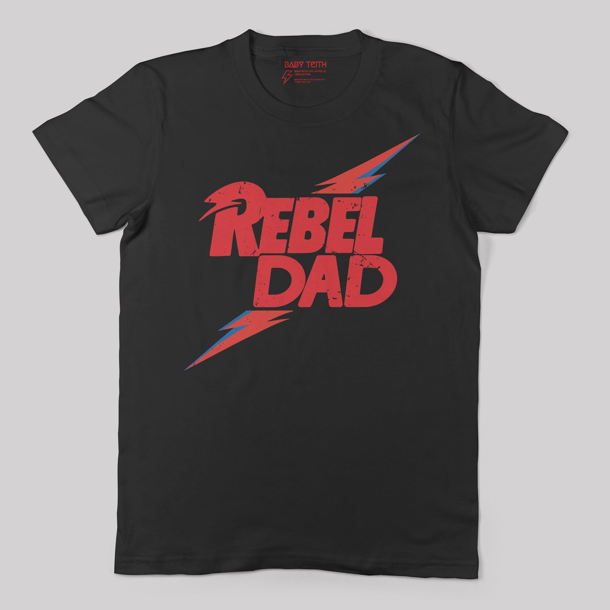 Rebel Dad Tee - Unisex Fit (2 Colors) - Baby Teith