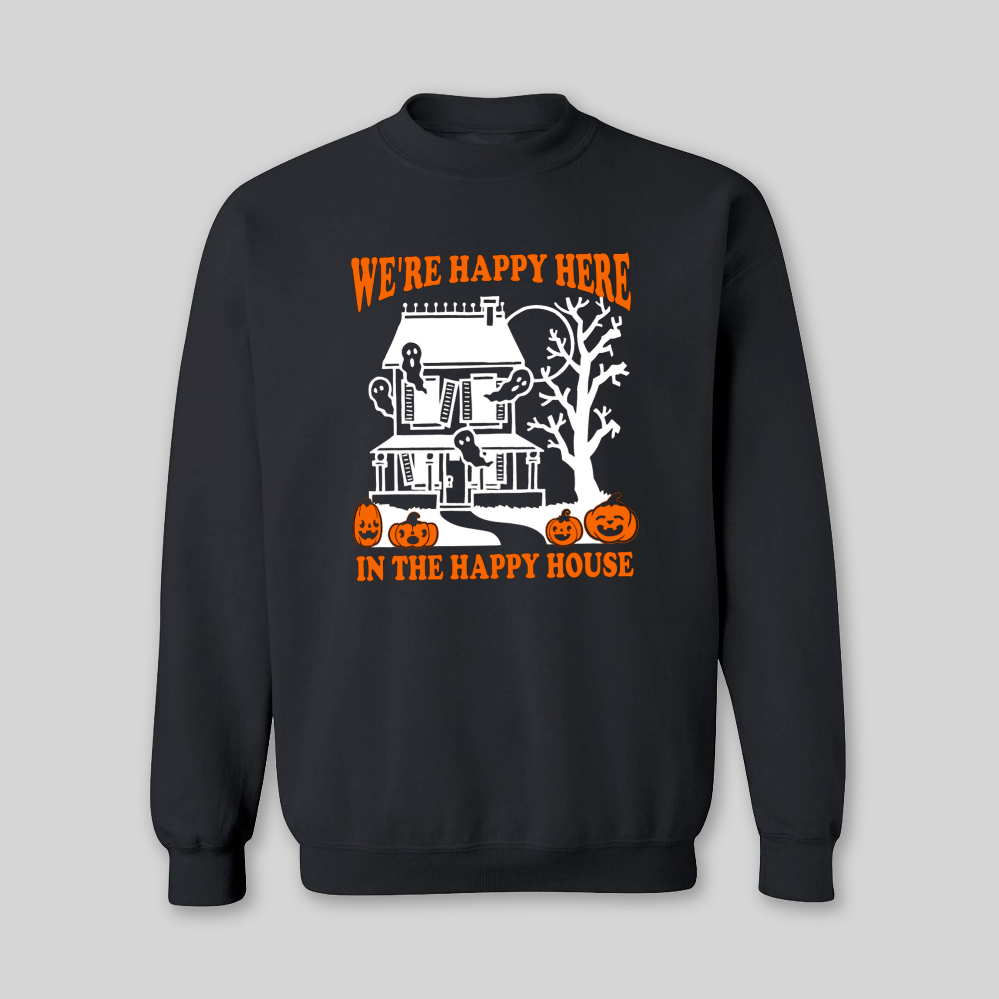 Happy Haunted House Sweatshirt for Adults