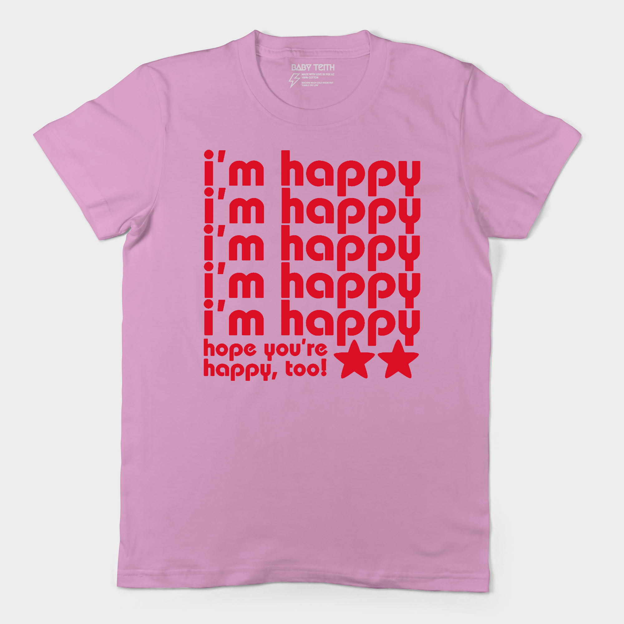 Hope You&#39;re Happy Adult Unisex Tee (2 Colors)