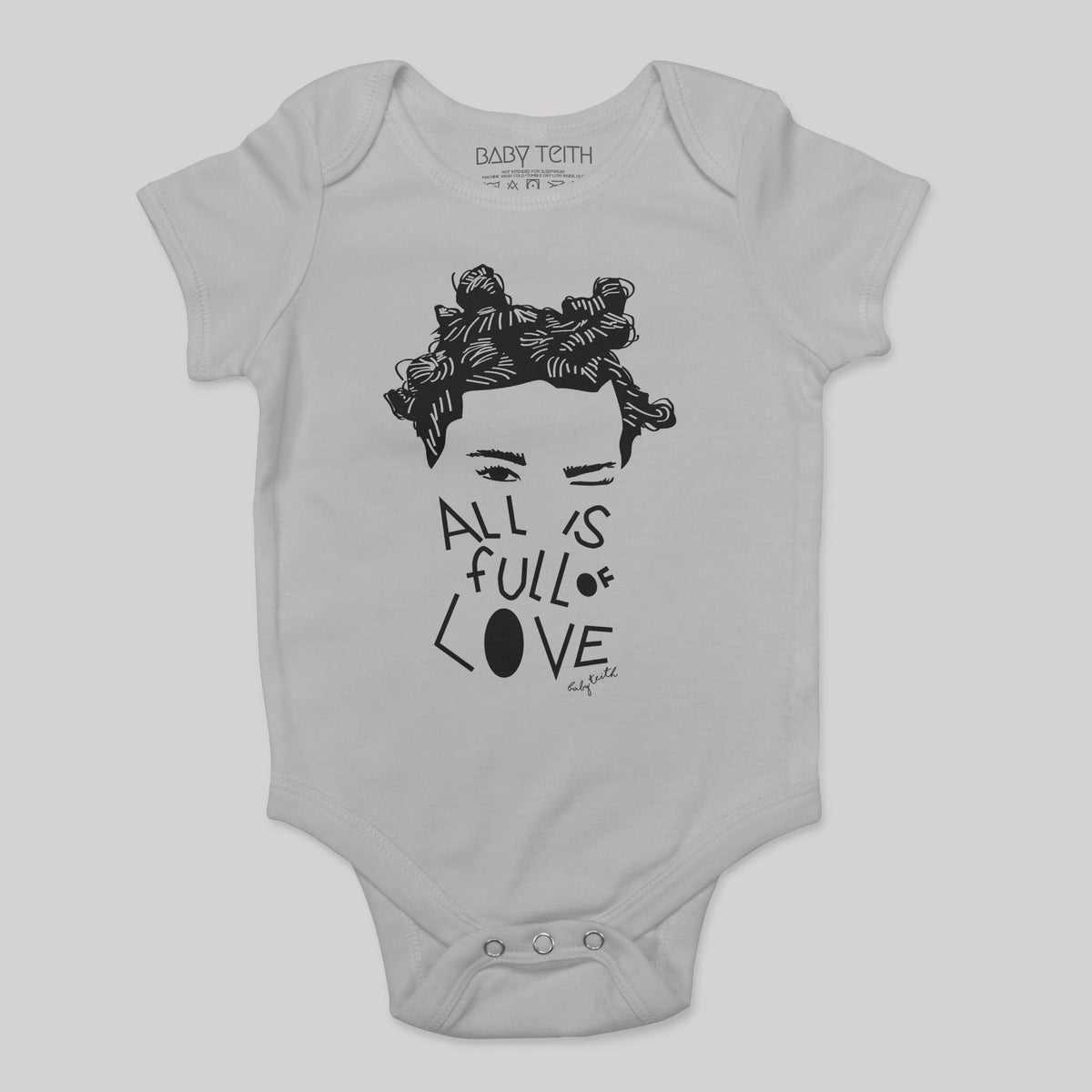 "All is Full of Love" Bodysuit - Baby Teith