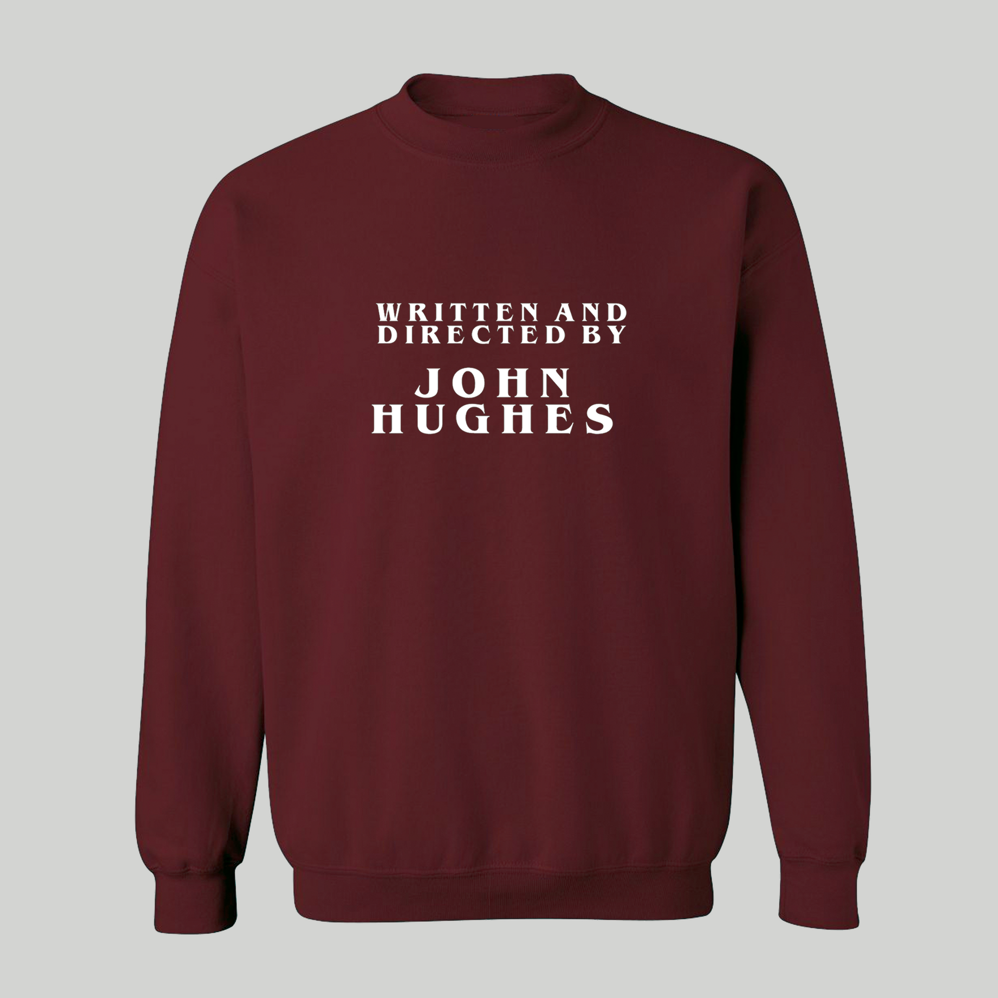 Directed By John Hughes Unisex Sweatshirt for Adults