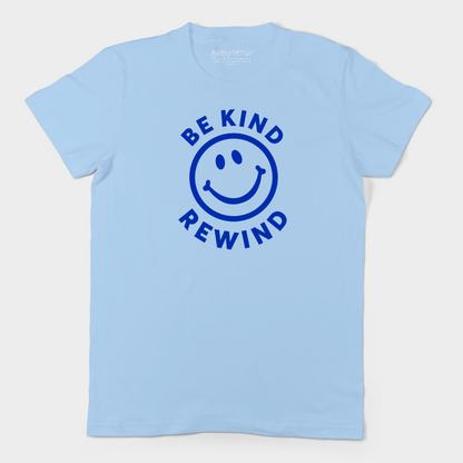 Be Kind Rewind - Unisex Tee (2 colors)