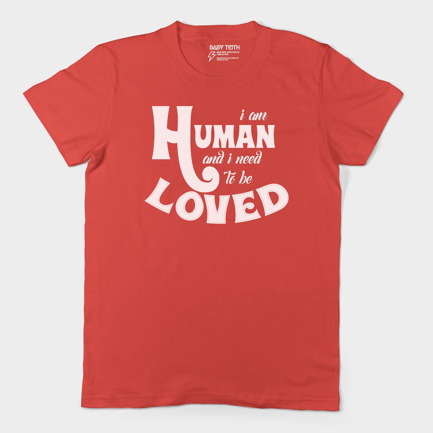 "I am Human" Adult's Unisex Tee (5 Colors) - Baby Teith