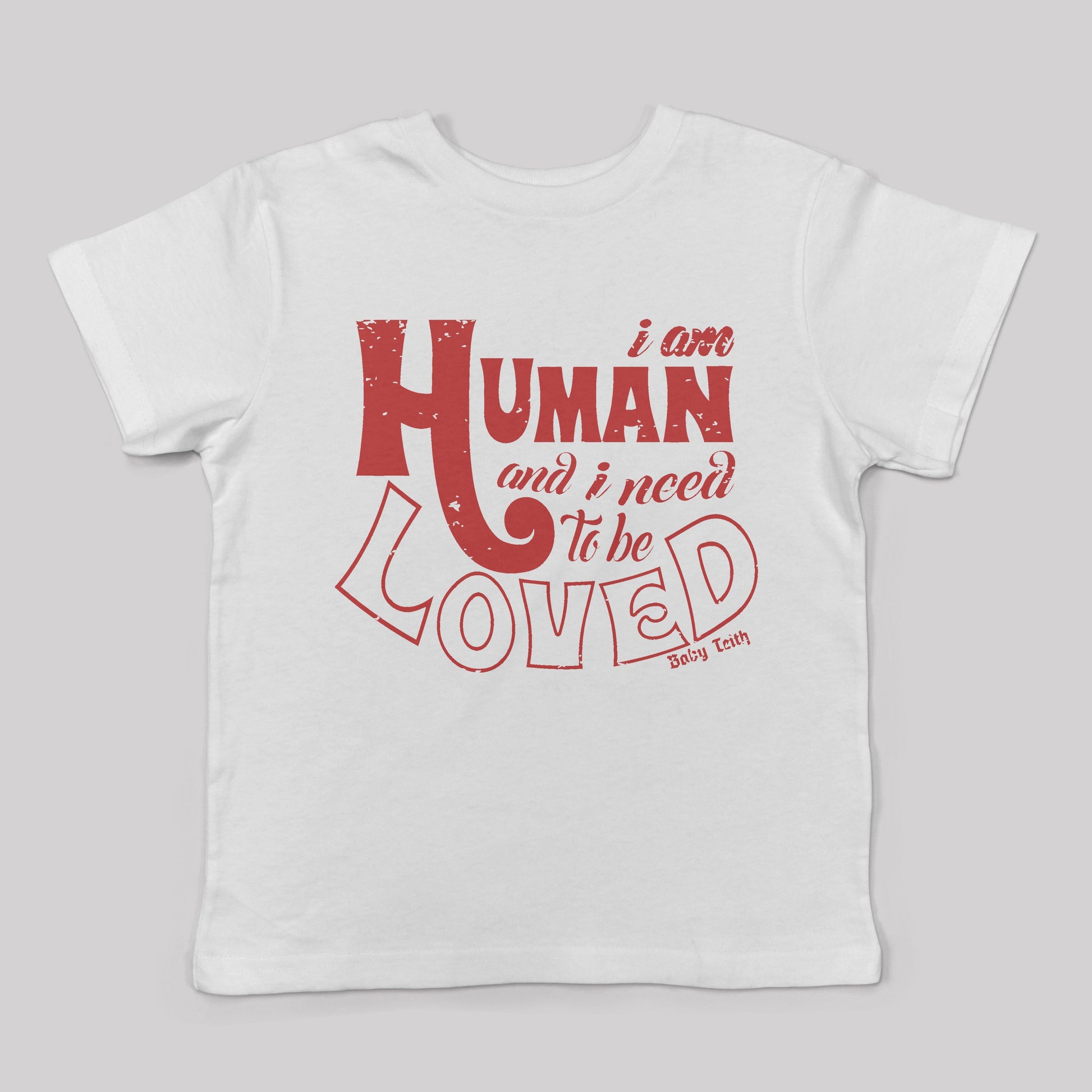 "I am Human" Tee for Kids (5 Colors) - Baby Teith