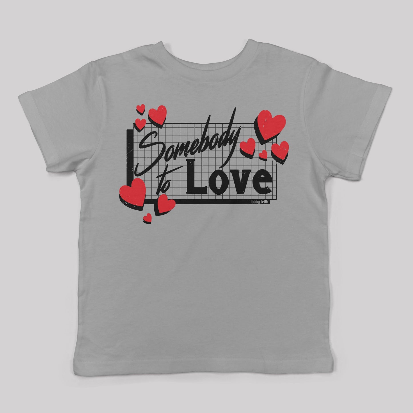 "Somebody to Love" 80's Tee for Kids - Baby Teith