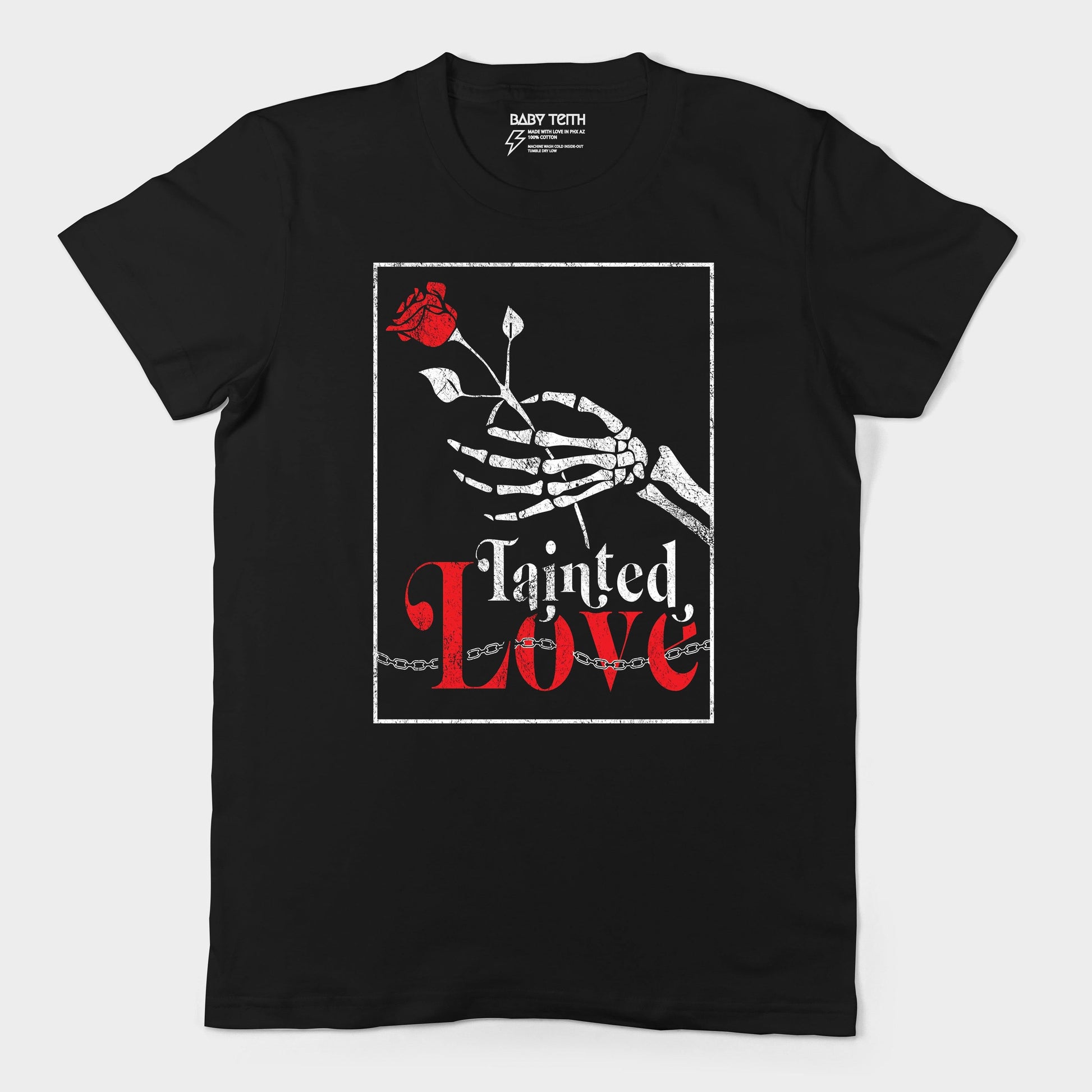 "Tainted Love" Unisex Tee for Adults - Baby Teith