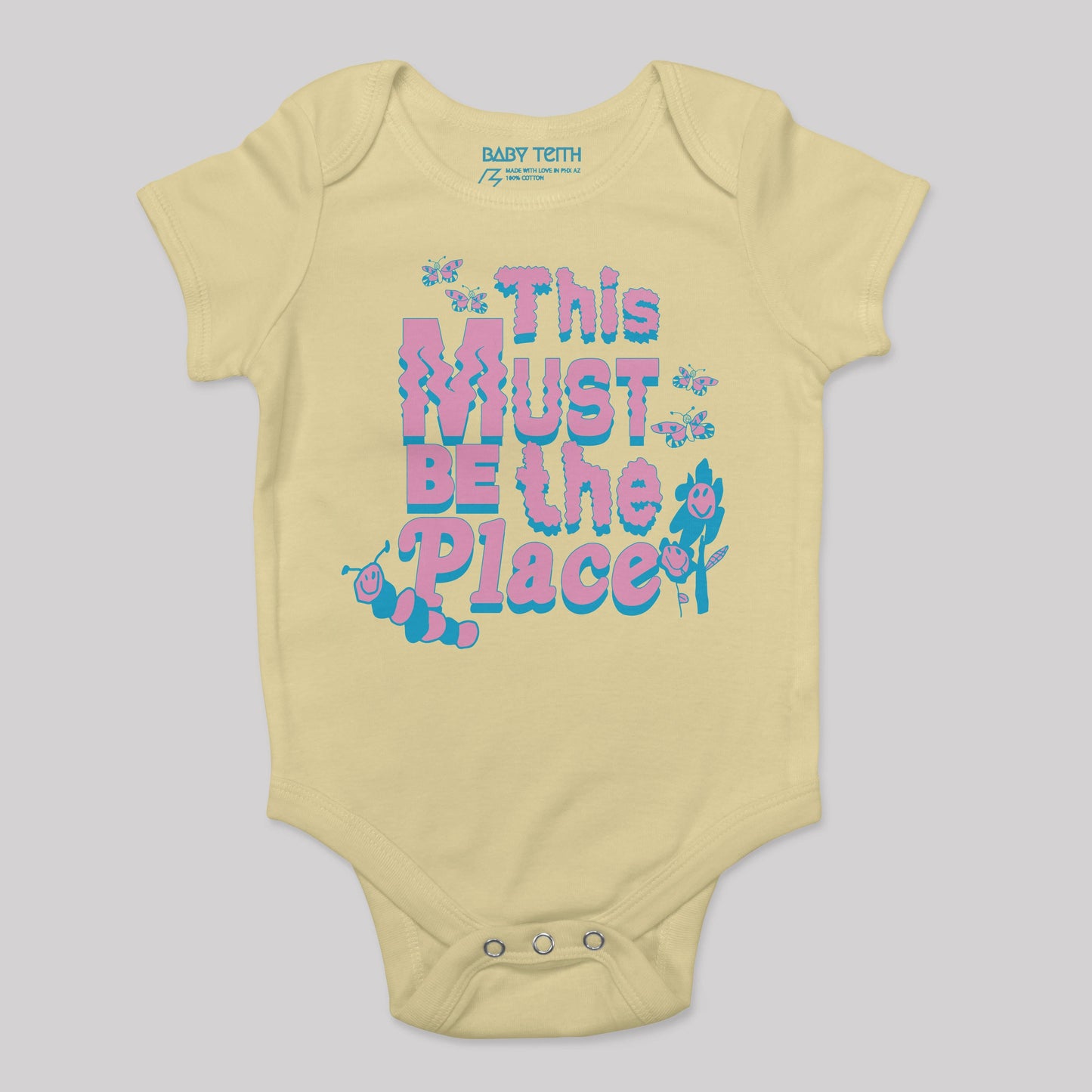 This Must Be The Place Baby Bodysuit (5 Colors) - Baby Teith