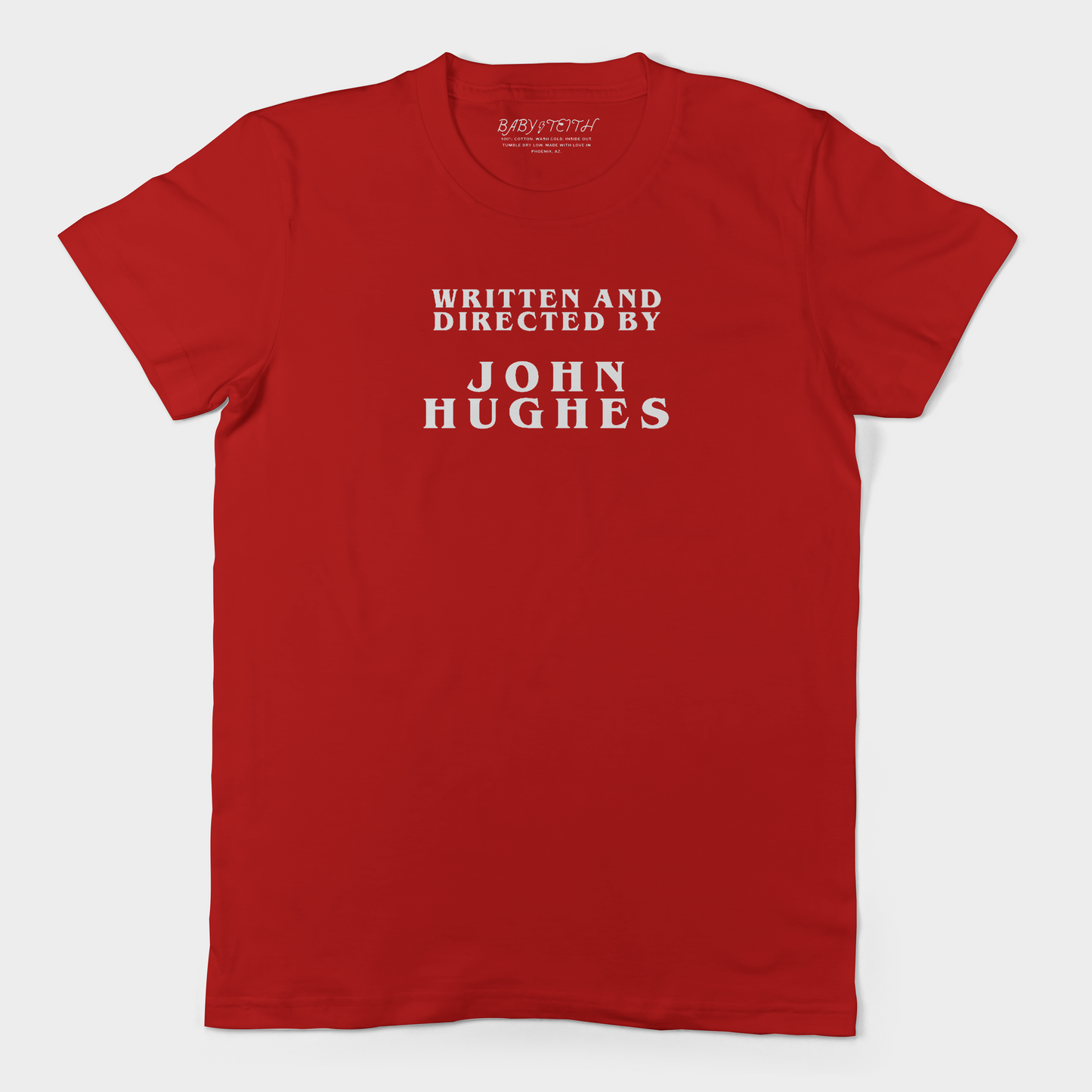 Written and Directed by John Hughes - Unisex Tee (4 colors)