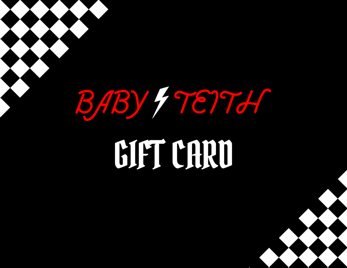 Baby Teith Gift Card