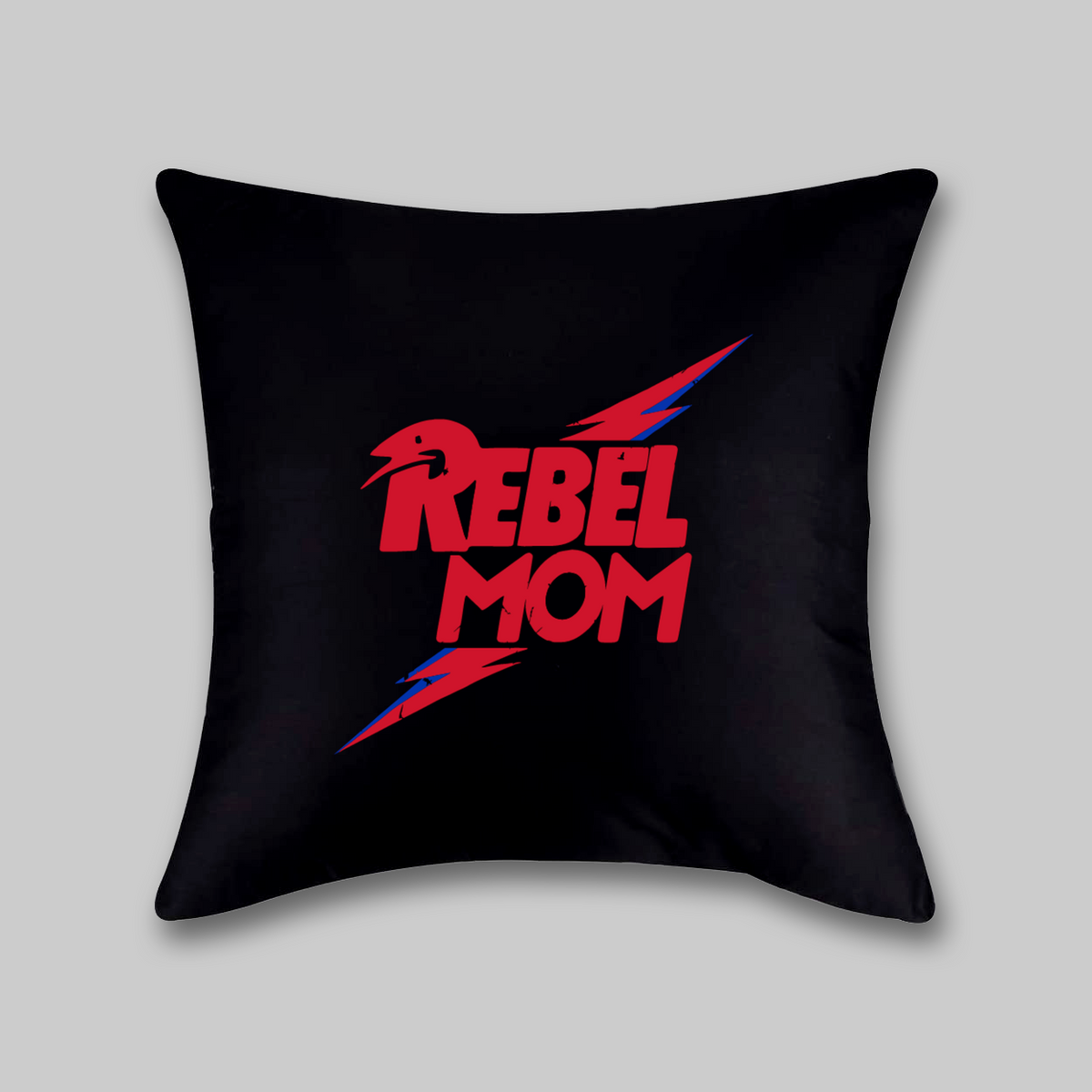 Rebel Mom Pillowcase - Baby Teith