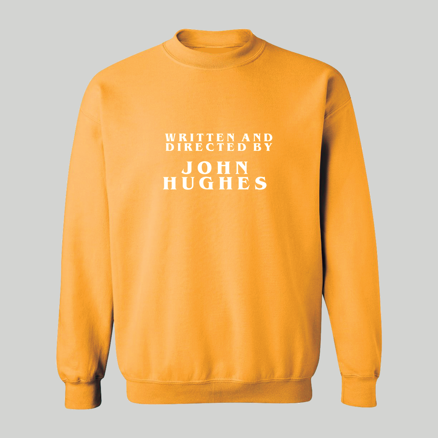 Directed By John Hughes Unisex Sweatshirt for Adults