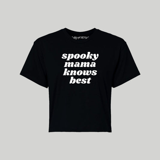 Spooky Mom Knows Best Cropped Tee - Baby Teith