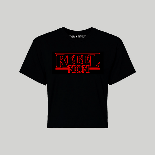 Strange Rebel Mom Cropped Tee - Baby Teith
