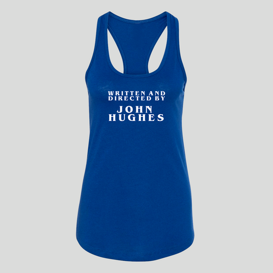 Written and Directed by John Hughes Racerback Tank - Baby Teith