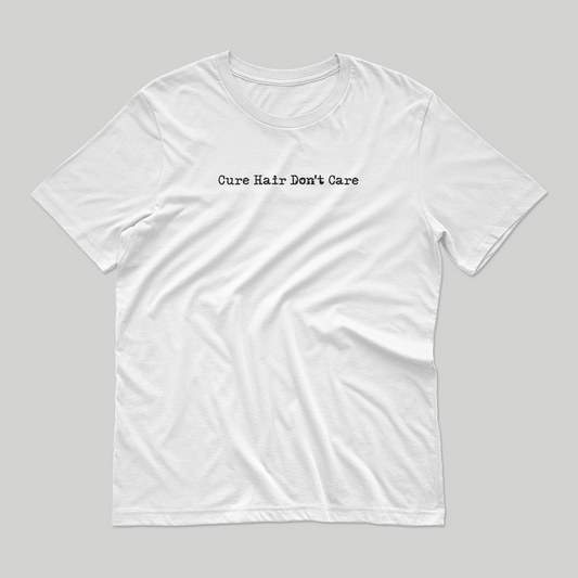 Cure Hair Don't Care Unisex Tee for Adults - Baby Teith