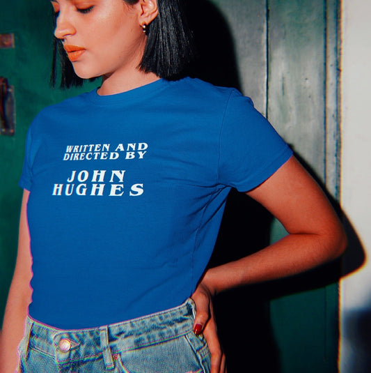Written and Directed by John Hughes - Unisex Tee (4 colors) - Baby Teith