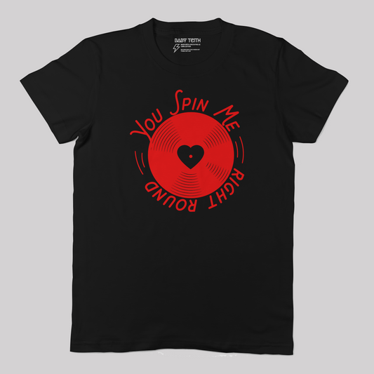 You Spin Me Unisex Tee for Adults (3 Colors) - Baby Teith