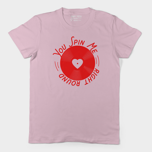 You Spin Me Unisex Tee for Adults (3 Colors) - Baby Teith