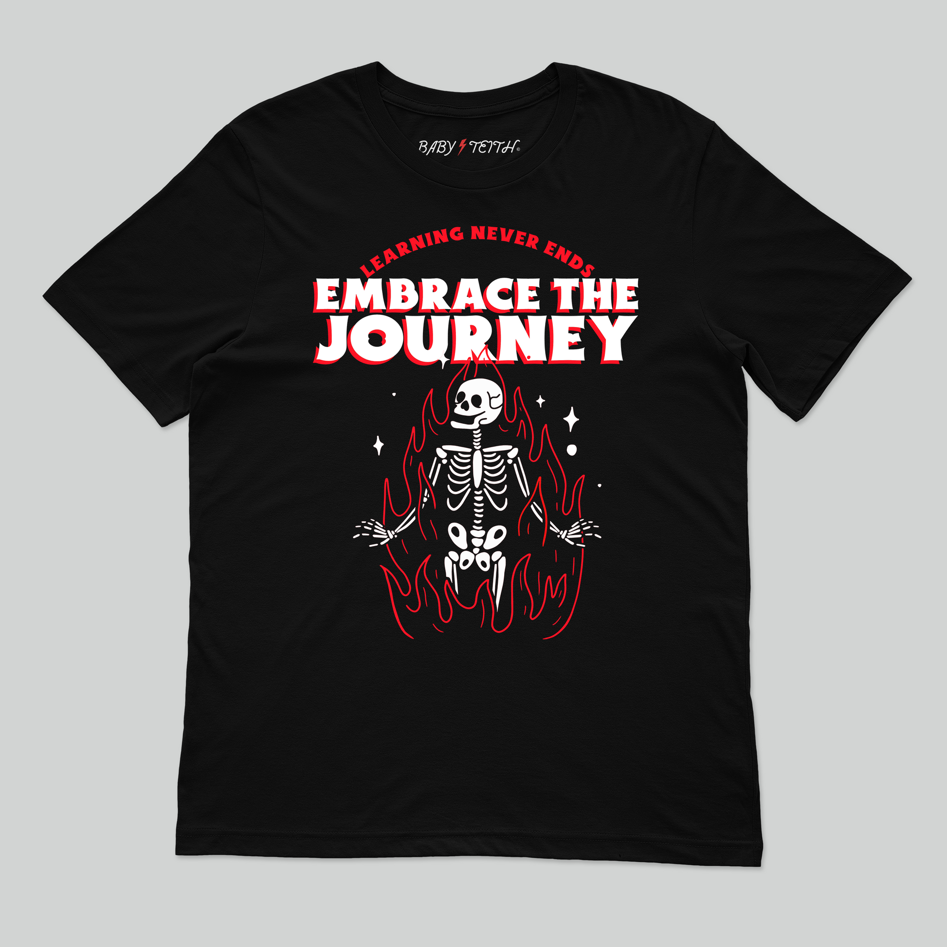 Learning is a Journey Skeleton Unisex Tee for Adults - Baby Teith