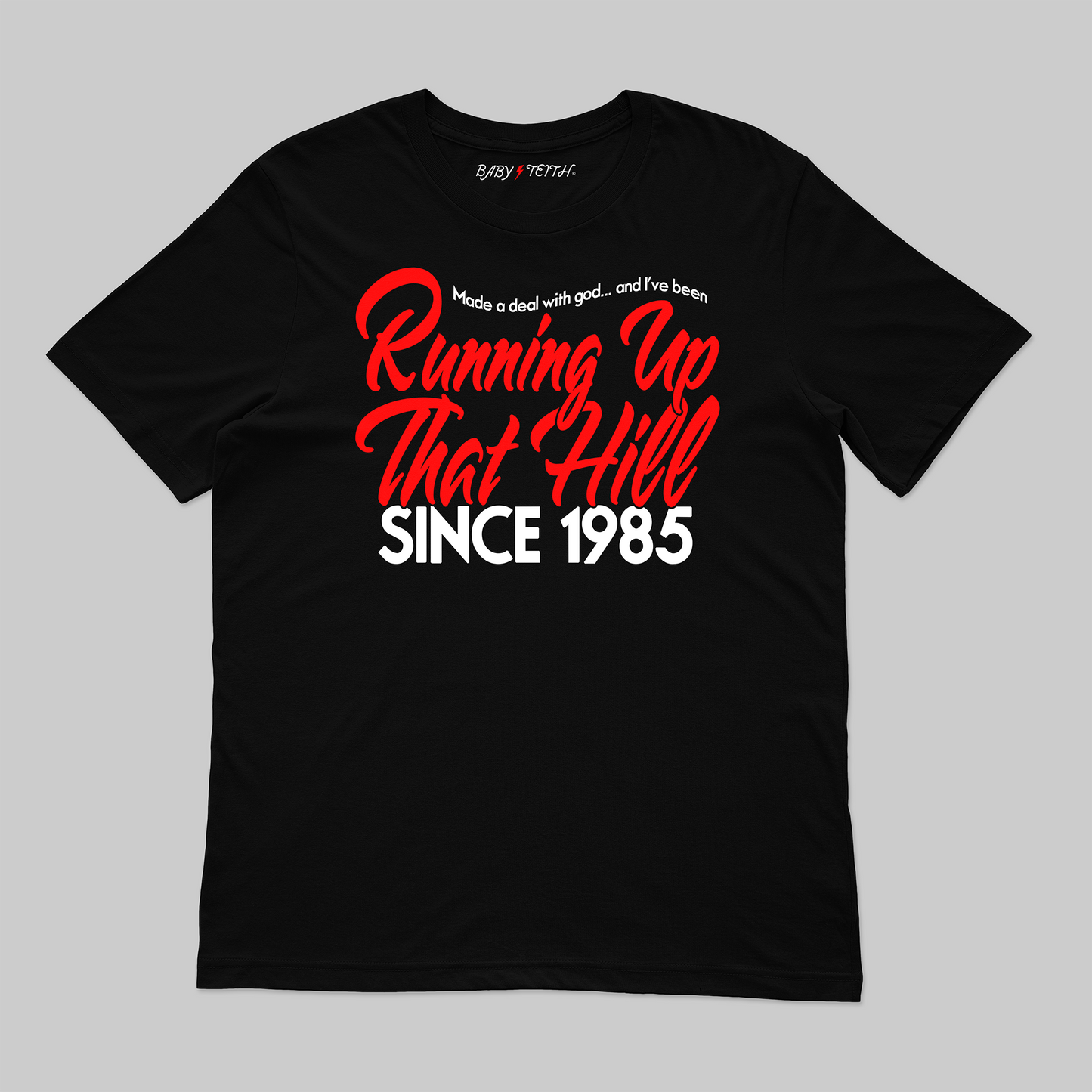 Running Up Unisex Tee for Adults - Baby Teith