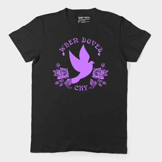When Doves Cry Unisex Tee for Adults - Baby Teith