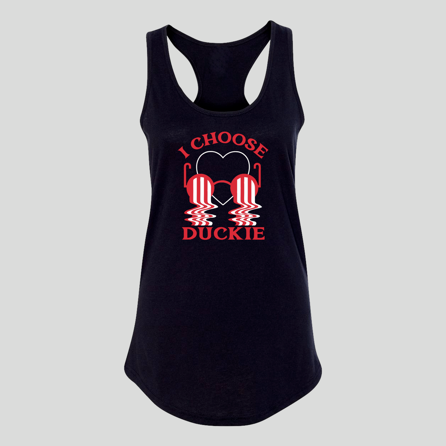 I Choose Duckie Racerback Tank