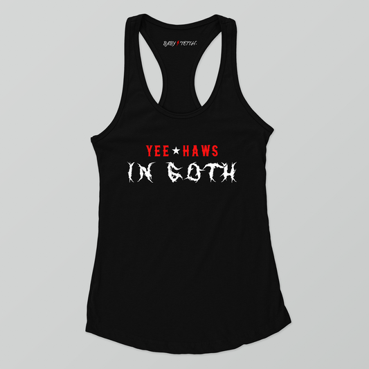 Yee Haws in Goth Racerback Tank