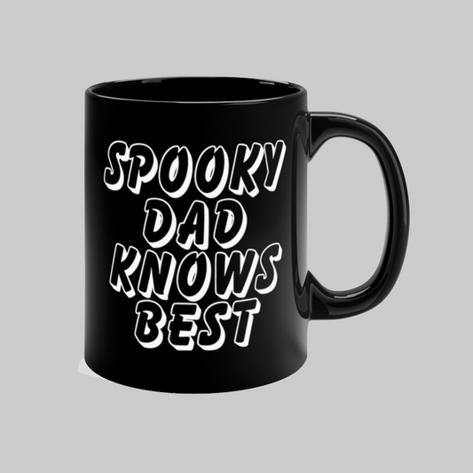 Spooky Dad Knows Best Mug